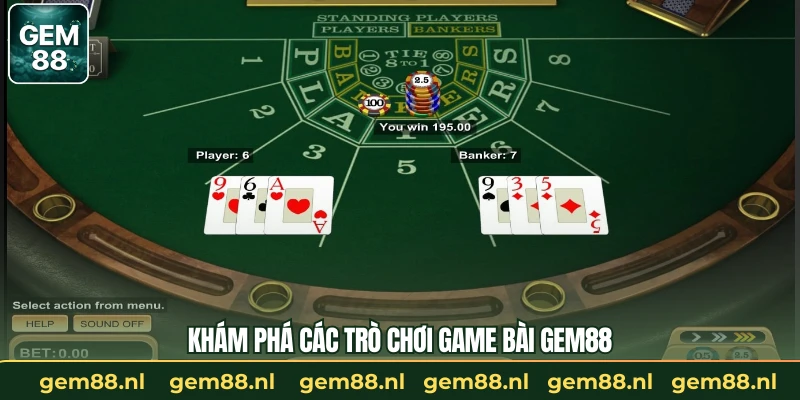 Khám phá các trò chơi game bài GEM88